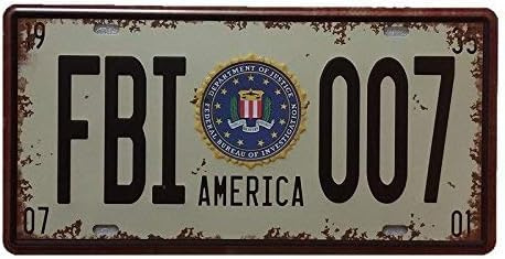 License Plate FBI 007 AMERICA Metal Tin Sign Pub Tavern Bar Wall Decorative Sign metal tin sign 8x12 inches