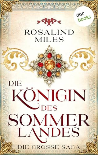 Die Königin des Sommerlandes: Die große Saga (Die Guenevere-Saga 2)