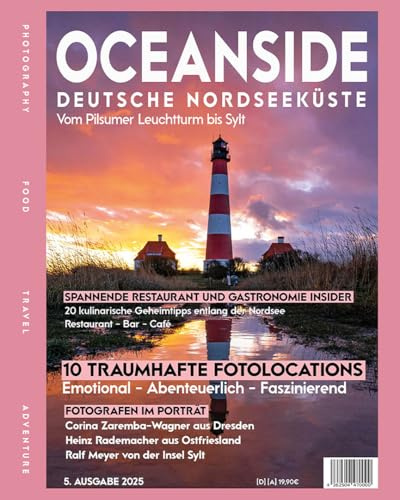 OCEANSIDE – Reisemagazin Nordsee | Visuelles Meisterwerk deutscher Küsten | Natur, Leuchttürme & Reiseinspiration | Hochwertiges Magazin für Fotografie- und Nordsee-Fans