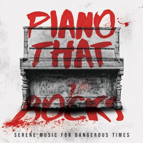 Serene Music for Dangerous Times