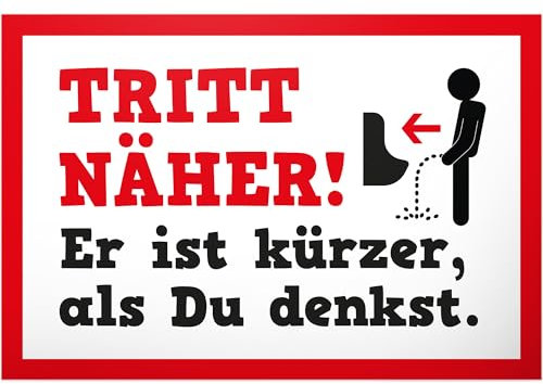 DankeDir! Tritt näher kürzer als Du denkst - Kunststoff Toilettenschild 30 x 20 cm - WC Schild zum Aufhängen lustig Klo Schild - Gäste WC witzig Herren Deko Gästetoilette Wand