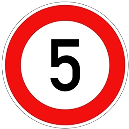 Aufkleber Verkehrszeichen VZ 274-5 Zulässige Höchstgeschwindigkeit 5km/h StVO Schild Folie selbstklebend | Ø5-30cm Made in Germany, Größe: Ø20 cm