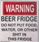 Warning Fridge Magnetic Sticker, Warning Beer Fridge Magnet, Do Not Put Food, Water, Or Other Shit in This Fridge, Funny Warning Sign Beer Stickers Magnet Fridge Decals Home Accessories