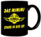Tasse mit Spruch Das MIMIMI stark in dir ist