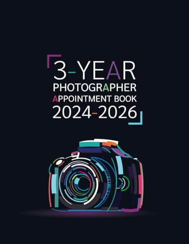 3-Year Photographer Appointment Book 2024-2026: Photography Daily & Weekly Work Planner, Photographer Log Book, Dated Photo Shoot Schedule Book, ... from 8 a.m. to 10 p.m. with 30 minutes slots