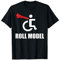Roll Model Hero Cape Funny Wheelchair Pun Gift T-Shirt