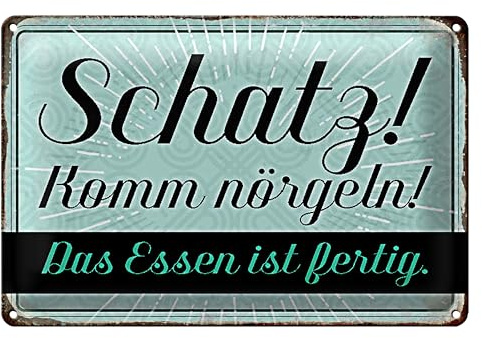Dekoratives Küchenschild 'Schatz! Komm nörgeln! Das Essen ist fertig' | Retro-Design in Türkis und Schwarz | 18 cm x 12 cm