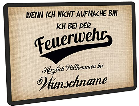 Crealuxe Personalisierbare Fußmatte - Wenn ich Nicht aufmache Bin ich bei der Feuerwehr - Türmatte mit Wunschtext, Name oder Motiv – rutschfest – 60x40 cm – Türvorleger für Innen & Außen
