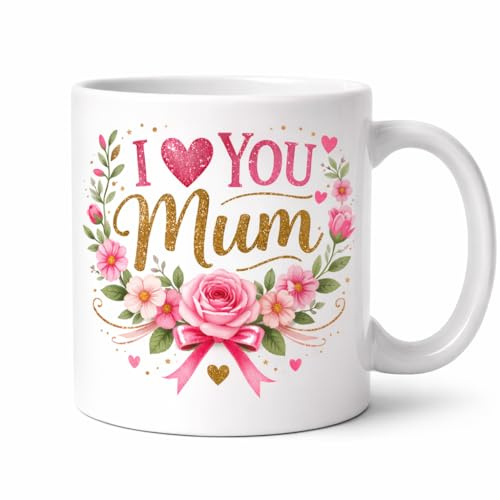Brew Crew Gifts I Love You Mum Mug, 11oz White Ceramic Coffee Cup, Floral Pink and Gold Design, Mother's Day Gift