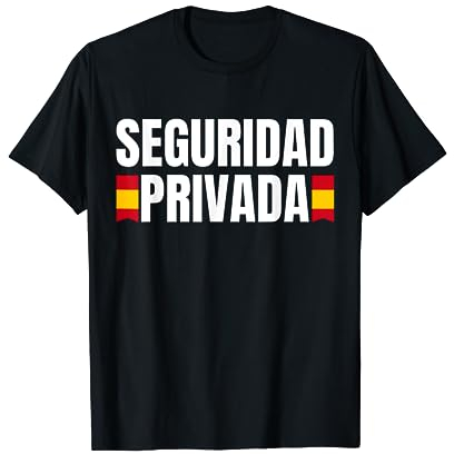 Vigilante de Seguridad, Seguridad Privada Camiseta