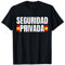 Vigilante de Seguridad, Seguridad Privada Camiseta