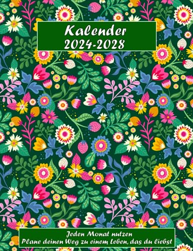 5-Jahres-Monatskalender 2024-2028: Effektive Planung für Finanzen, Familie und Ziele: Umfangreicher Planer mit 60 Monatsübersichten und 5-Jahres-Kalender für langfristigen Erfolg