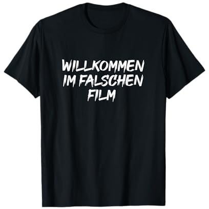 willkommen im falschen Film T-Shirt