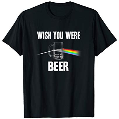 Wish You Were Beer - Beer Mug Prism T-Shirt