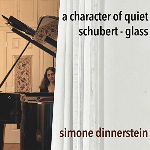 Glass/Schubert: A Character of Quiet