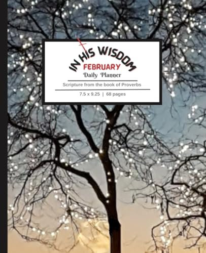 'In His Wisdom' February Daily Planner
