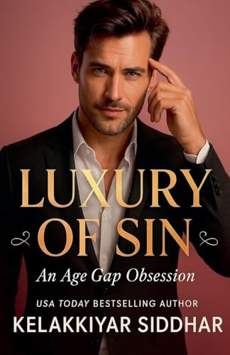 Luxury of Sin: An Age Gap Obsession