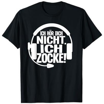 Lustiges Gamer Jungs Gaming Ich Höre Dich Nicht Ich Zocke T-Shirt