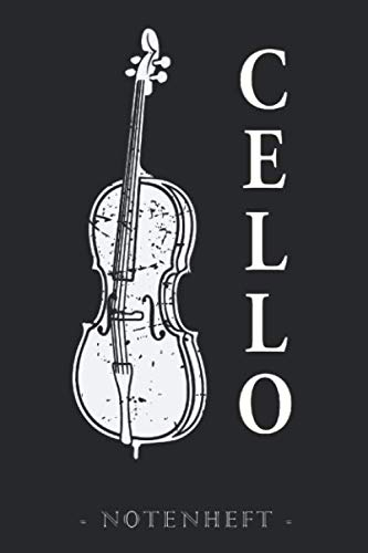 Cello Notenheft: Leere Notenzeilen für kreative Ideen | Zum Selberschreiben | ca. Din A5 | Eine tolle Geschenkidee