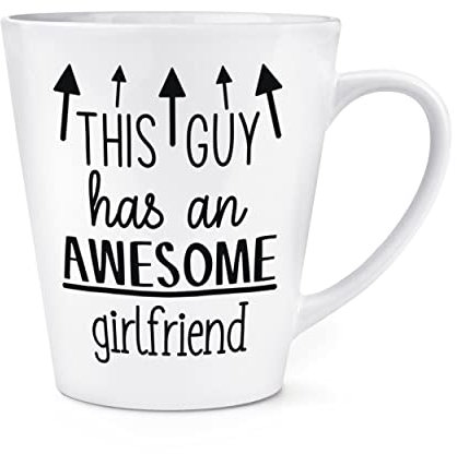 Tasse mit Aufschrift This Guy Has an Awesome Girlfriend, 340 ml
