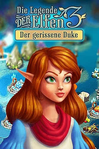 Die Legende der Elfen 3: Der gerissene Duke [PC Download]