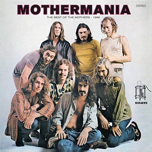 Mothermania: The Best Of The Mothers [VINYL]