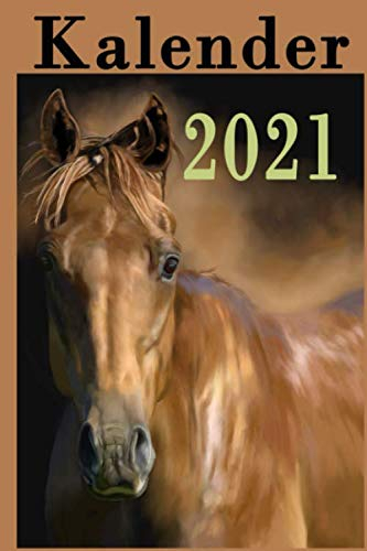 Kalender 2021: Buch Kalender / Terminkalender 2021 zum Planen, Organisieren und Notieren.
