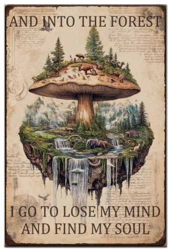 Hobbspring 1 Stück Vintage Metallblechschilder 20x30cm Retro Pilze Pflanzen Schild And Into The Forest I Go To Lose My Mind And Find My Soul Poster Für Wohnzimmer Zuhause Wanddekoration
