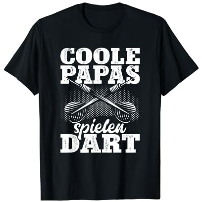 Coole Papas Spielen Dart Dartspieler Dartscheibe Darts Papa T-Shirt