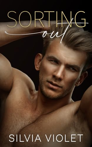 Sorting Out (Fitting In Book 2) (English Edition)