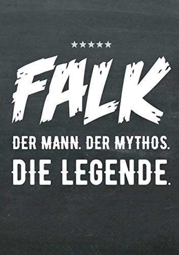 Buch-Kalender 2021 im Format A5 - Falk, der Name, das Geschenk - Falk, der Mann, der Mythos, die Legende: Kalenderbuch, Terminplaner und ... alle mit dem Namen Falk, 1 Woche = 2 Seiten