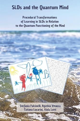 SLDsand the Quantum Mind