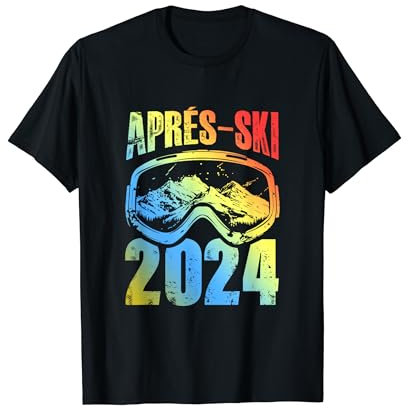 Apres Ski 2024 Ski Urlaub Team Bunt T-Shirt
