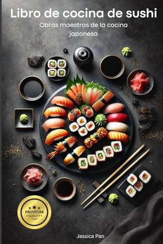 Libro de cocina de sushi - Obras maestras de la cocina japonesa
