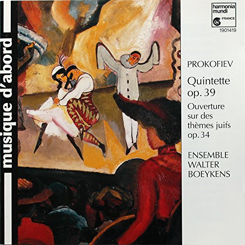 Prokofiev: Quintette op. 34 & 39 / Khatchaturian: Trio