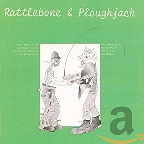Rattlebone & Ploughjack