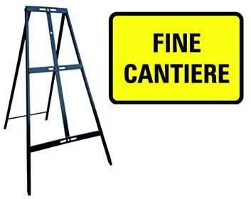 CARTELLO IN LAMIERA SCATOLATA RETTANGOLO 60X40 cm - FINE CANTIERE- SEGNALE CATARIFRAGENTE CON CAVALLETTO (CARTELLO)