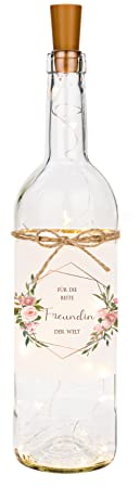 Manufaktur Liebevoll Flaschenlicht “Für die beste Freundin der Welt” - Leuchtflasche als Dankeschön für besonderen Menschen - Geschenk