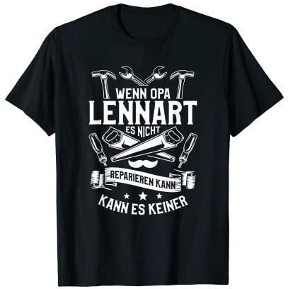 Herren Wenn Opa Lennart es nicht reparieren kann, kann es keiner! T-Shirt