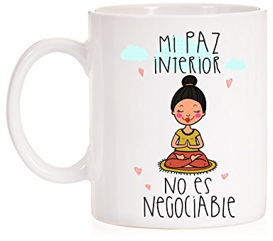 MardeTé Taza Mi Paz Interior no es negociable. Taza de Regalo Muy Original. Taza para Yoga, Reiki, meditación, relajación, centros Masaje.