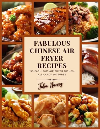 Fabulous Chinese Air Fryer Recipes
