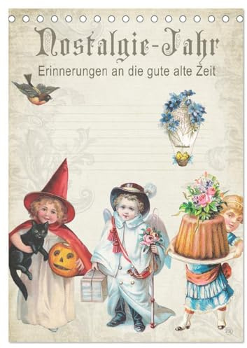 Nostalgie-Jahr, Motive aus alten Poesiealben (Tischkalender 2026 DIN A5 hoch), CALVENDO Monatskalender: Erinnerungen an die gute alte Zeit (CALVENDO Kunst)