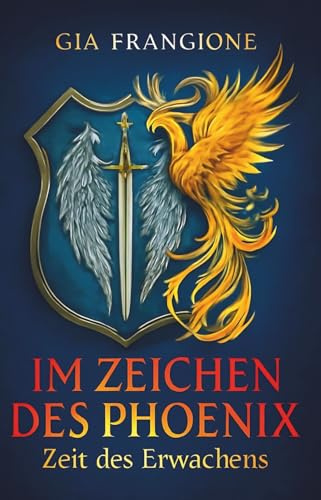 IM ZEICHEN DES PHOENIX: Zeit des Erwachens