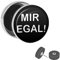 Treuheld® Fake Plug Mir Egal - witziger Ohrstecker - Unisex - Anzahl: 1 Stück