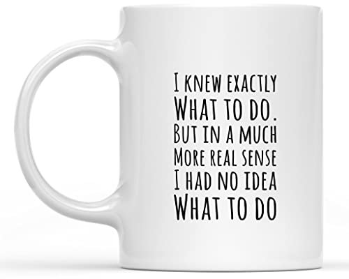 IKJHG Divertente tazza da caffè con citazione di Michael Scott Knew Exexactly what to do; tazza da caffè in ceramica, 325 ml