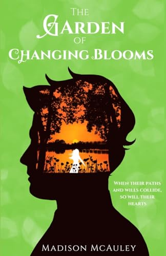 The Garden of Changing Blooms (Fallen Stars, Band 3)