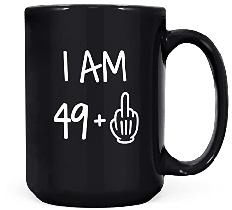 Mug Monster - 50th Birthday Mug, I Am 49 + 1, Gift for 50 Year Old, Novelty Cup - Ceramic Coffee Beaker/Cup, Gift for Men or Women, Extra Large and Giant Available, 15oz Black