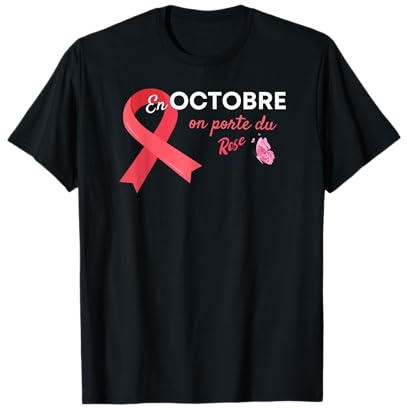 Octobre Rose En Octobre On Porte Du Rose Femme T-Shirt