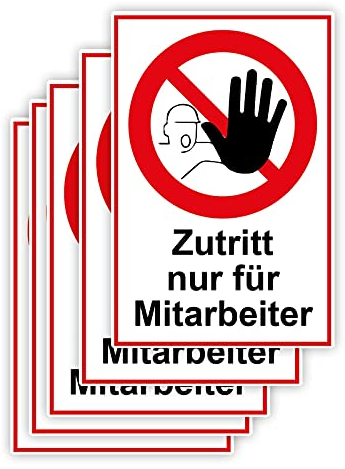 5 Stück Zutritt nur für Mitarbeiter Schild 20 x 30 cm aus stabiler PVC Hartschaumplatte 3mm mit UV-Schutz von STROBO