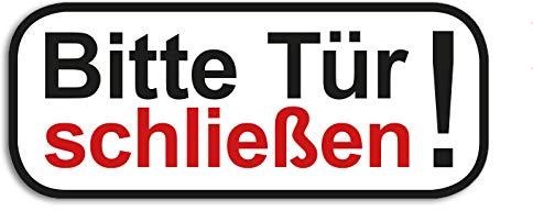 Premium Aufkleber Bitte Tür schließen Hinweis Rund Witterungs- und UV-Beständig